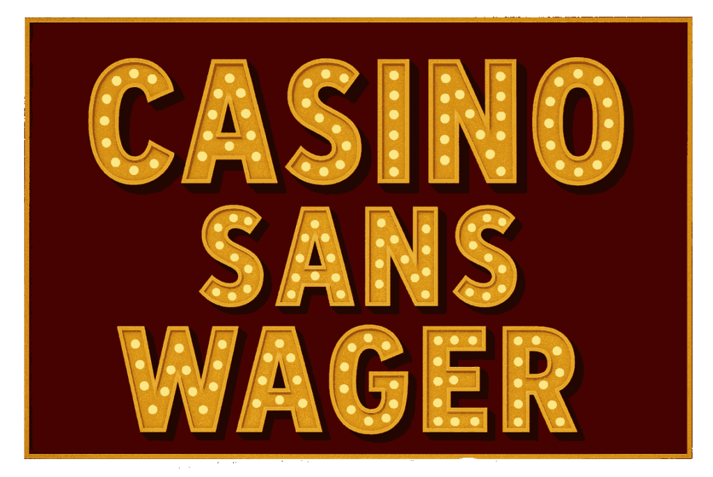 casino sans wager